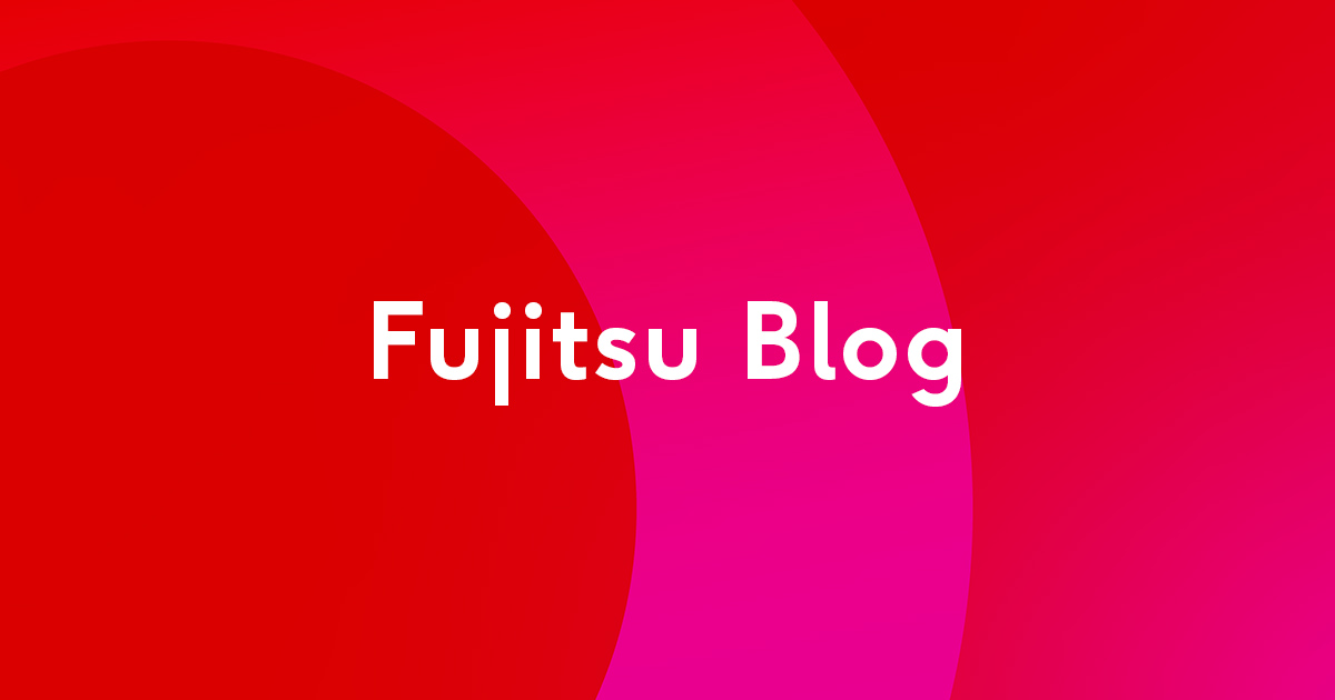 TOP : FUJITSU BLOG - Global